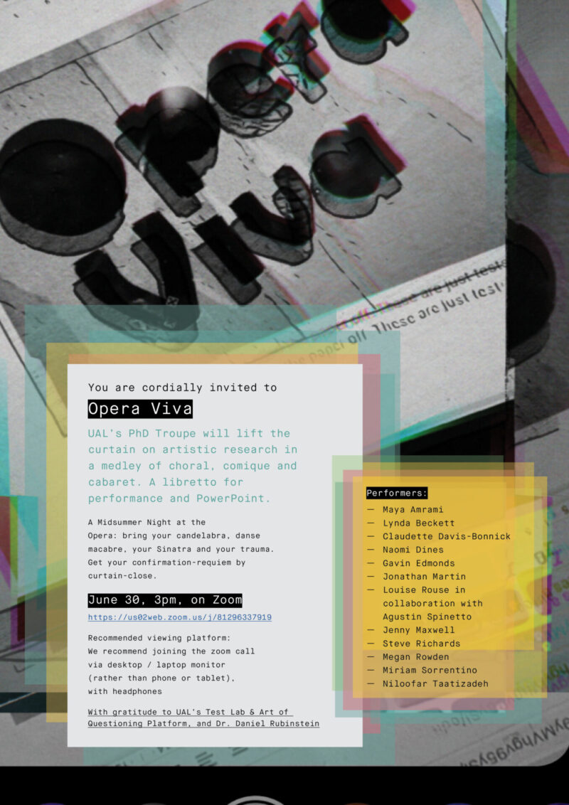 Opera Viva, Artistic Research event by UAL PhD researchers